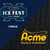 Acme TACKLE COMPANY at the Fargo SCHEELS Ice Fest